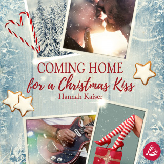 Hannah Kaiser: Coming Home for a Christmas Kiss