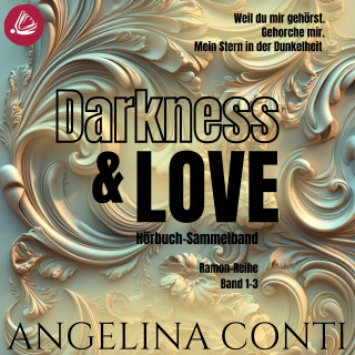 Angelina Conti: Darkness & Love: Ramon Sammelband