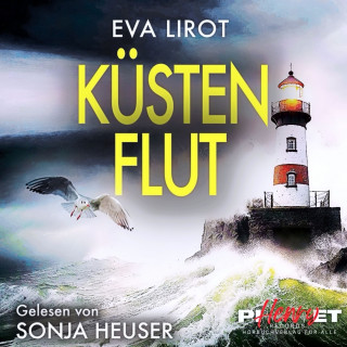 Eva Lirot: KÜSTENFLUT: Ostseekrimi - Inselkrimi (Die Kommissarin auf der Insel 7)