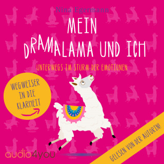 Nina Egermann: Mein DramaLama und Ich