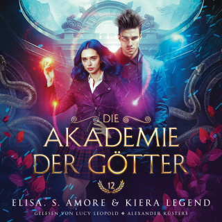 Elisa S. Amore, Hörbuch Bestseller, Fantasy Hörbücher: Die Akademie der Götter 12 - Das Finale!