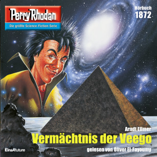 Arndt Ellmer: Perry Rhodan 1872: Vermächtnis der Veego