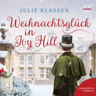 Julie Klassen: Weihnachtsglück in Ivy Hill