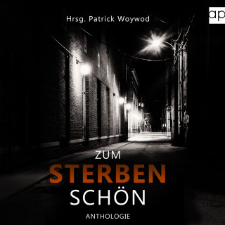 Andreas Gruber, Chris Karlden, Steffen Schulze, Christiane Landgraf, Heike Meckelmann, Alex Roller, Astrid Plötner, Ina Linger, Marie Bastide, Noah Fitz, Patrick Woywod, Beatrice Braun, Marsali Taylor, Carola Christiansen, Ana Dee, Isa Klink, Sybille Baecker, Viola Eigenbrodt, Ingrid Schmitz, Astrid Miglar, Edith Polkehn, Tanja Wenz, Leo Büchner, Thomas Herzberg, Maike Johnke, Katharina Gerlach, Britta Bendixen, Isabella Archan, Jutta Wilbertz, Manuela Maer, Sybille Längauer: Zum Sterben schön
