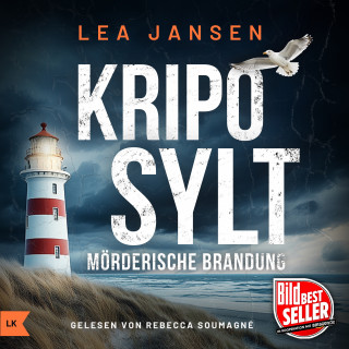Lea Jansen: KRIPO SYLT - Mörderische Brandung