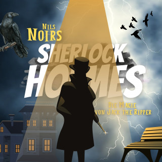 Nils Noir: Nils Noirs Sherlock Holmes, Staffel 3 Folge 2: Die Magie von Jack the Ripper
