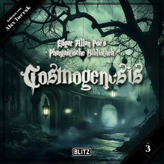 Jörg Kleudgen: Edgar Allan Poe's Phantastische Bibliothek - Folge 3: Cosmogenesis