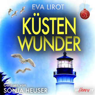 Eva Lirot: KÜSTENWUNDER: Ostseekrimi - Weihnachtskrimi - Inselkrimi (Die Kommissarin auf der Insel 10)