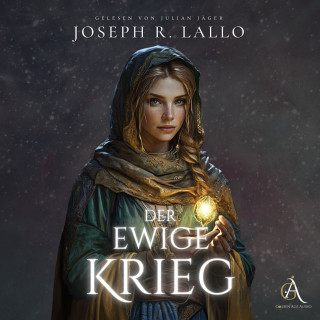 Joseph R. Lallo: Der ewige Krieg - Fantasy Hörbuch