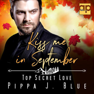 Pippa J. Blue: Kiss me in September