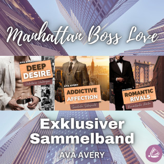 Ava Avery: Manhattan Boss Love