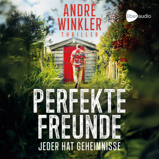 André Winkler: Perfekte Freunde