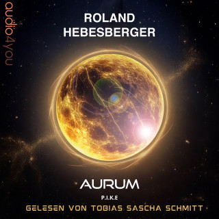 Roland Hebesberger: AURUM
