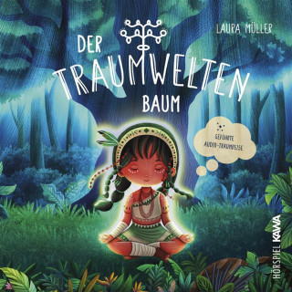 Laura Müller: Der Traumweltenbaum