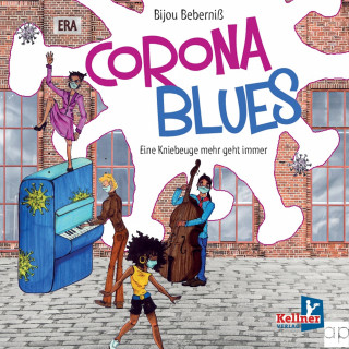 Bijou Beberniß: Corona-Blues