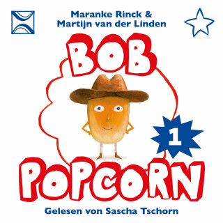 Maranke Rinck: Bob Popcorn