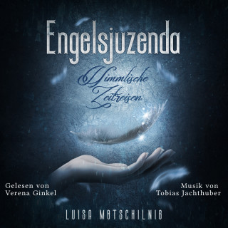 Luisa Motschilnig: Engelsjuzenda