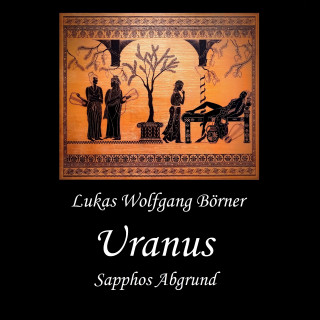 Lukas Wolfgang Börner: Uranus