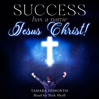 Tamara Demontis: Success has a name Jesus Christ!