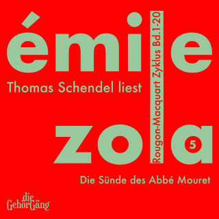 Emile Zola: Rougon-Macquard Zyklus, Band 5