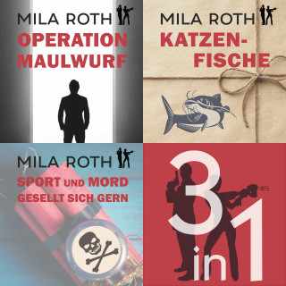 Mila Roth: Spionin wider Willen | Bundle | Bände 4-6