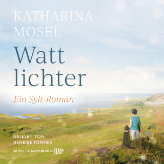 Katharina Mosel: Wattlichter