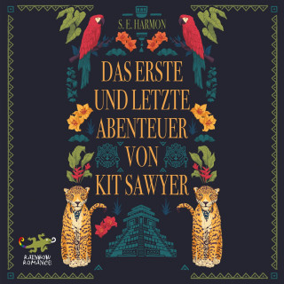 S. E. Harmon: Das erste und letzte Abenteuer von Kit Sawyer