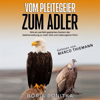 Boris Ponitka: Vom Pleitegeier zum Adler