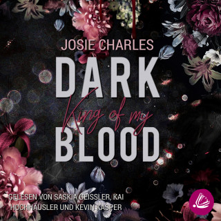 Josie Charles: Dark King of my Blood