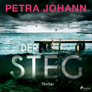 Petra Johann: Der Steg