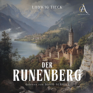 Ludwig Tieck: Der Runenberg - Hörbuch