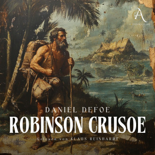 Daniel Defoe: Robinson Crusoe - Hörbuch
