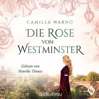 Camilla Warno: Die Rose von Westminster