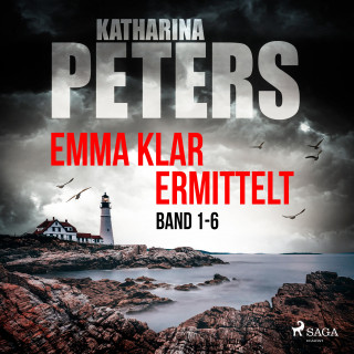 Katharina Peters: Emma Klar ermittelt: Band 1-6