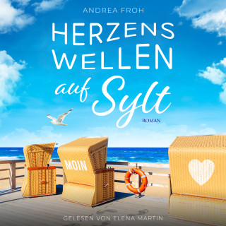 Andrea Froh: Herzenswellen auf Sylt