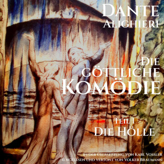 Dante Alighieri: Die Göttliche Komödie