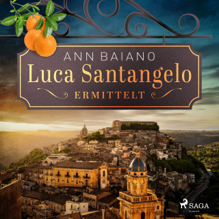 Ann Baiano: Luca Santangelo ermittelt