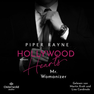 Piper Rayne: Hollywood Hearts – Mr. Womanizer (L.A. Love Stories 3)