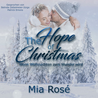 Mia Rosé: The Hope of Christmas