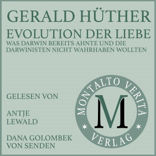 Gerald Hüther: Evolution der Liebe