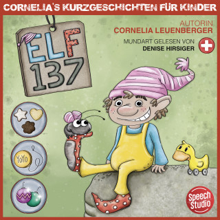 Cornelia Leuenberger: Elf 137 - Schweizerdeutsch