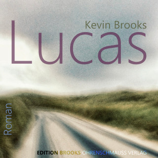 Kevin Brooks: Lucas