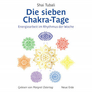 Shai Tubali: Die sieben Chakra-Tage