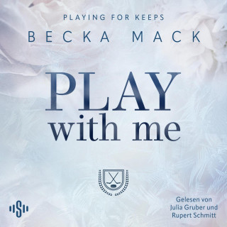 Becka Mack: Playing For Keeps 2: Play With Me