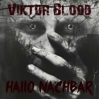 Viktor Blood: Hallo Nachbar