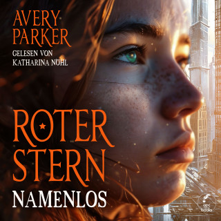 Avery Parker: Roter Stern
