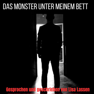 Lisa Lassen: Das Monster unter meinem Bett