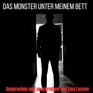 Lisa Lassen: Das Monster unter meinem Bett