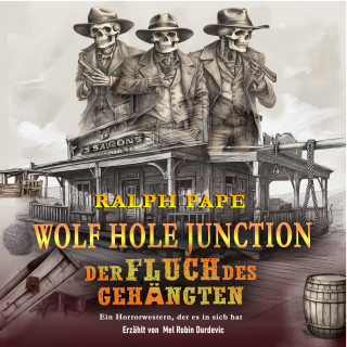 Ralph Pape: WOLF HOLE JUNCTION