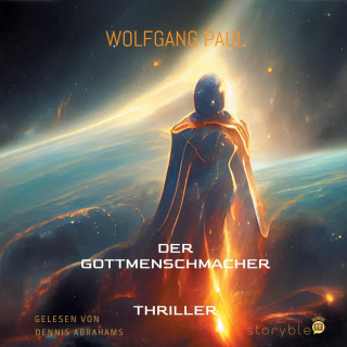 Wolfgang Paul: Der GottMenschMacher